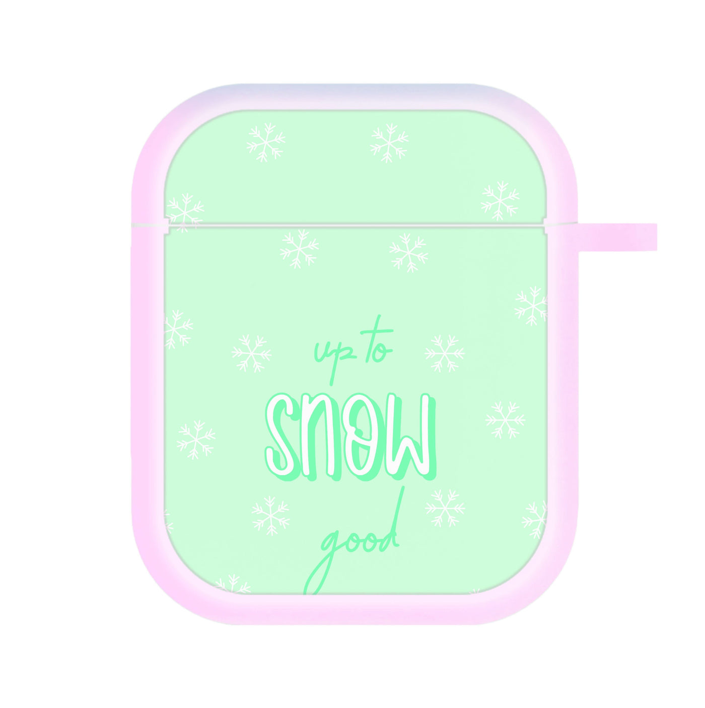 Up To Snow Good This Year AirPods Case