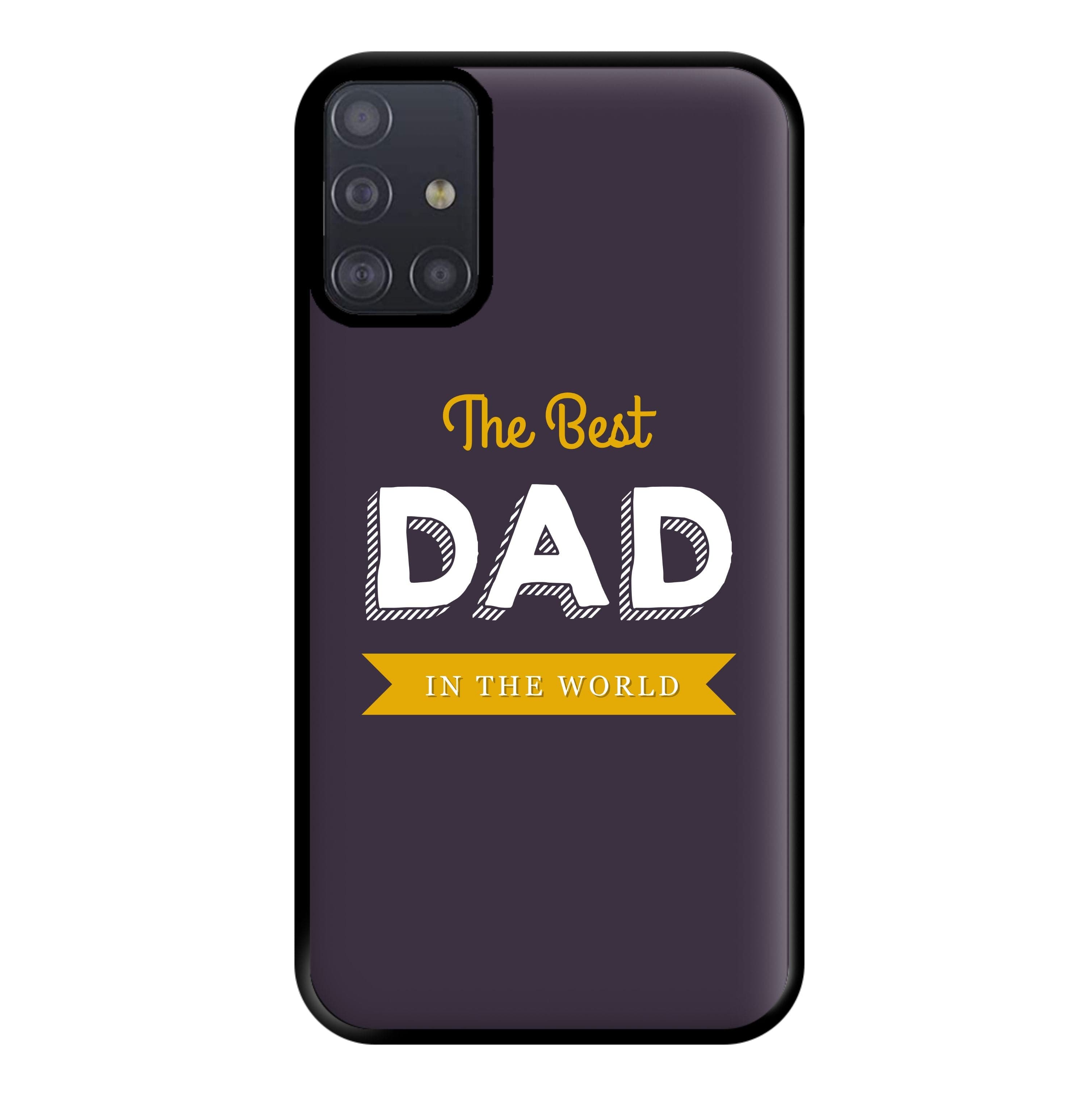 Best Dad In The World Phone Case