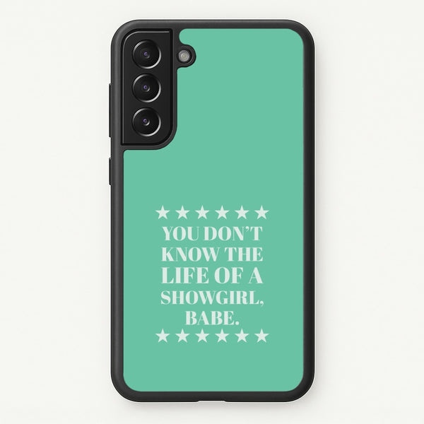 You Don't Know Babe  Galaxy S21FE Case