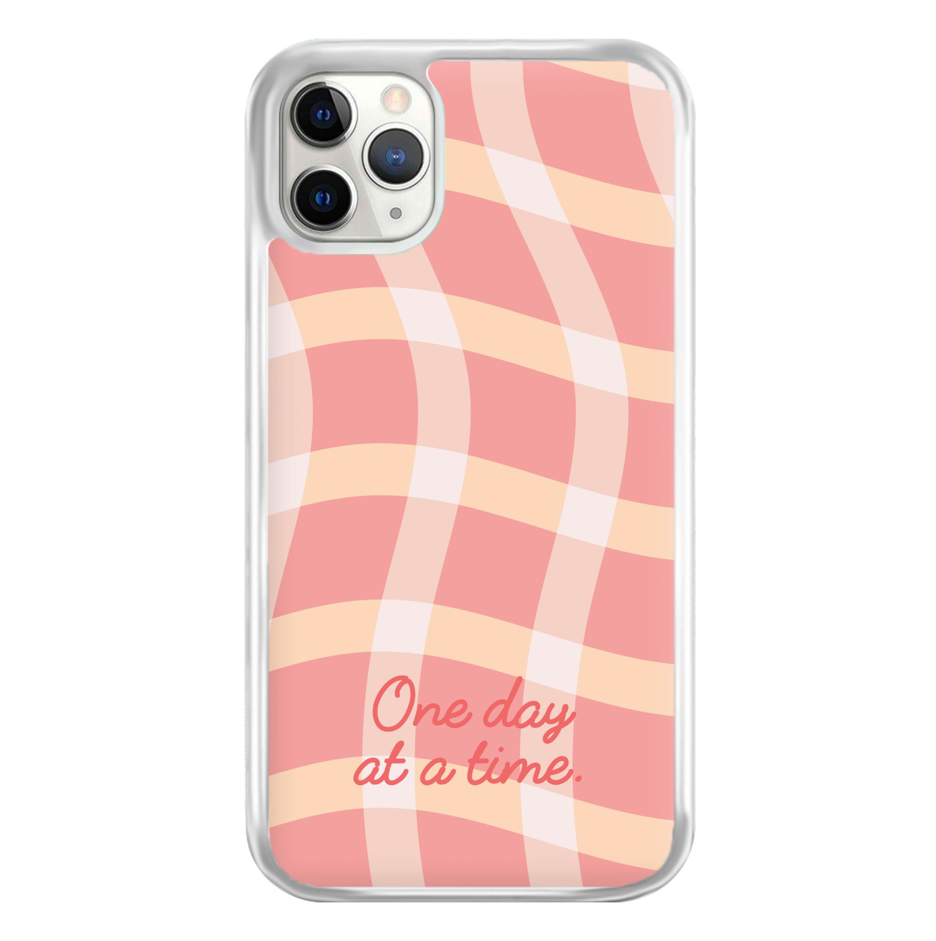 One Day At A Time Phone Case