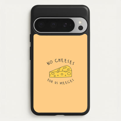 No Cheeses For Us Meeces Google Pixel 9 Pro XL Case