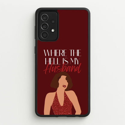 Where The Hell Galaxy A52 / A52s Case