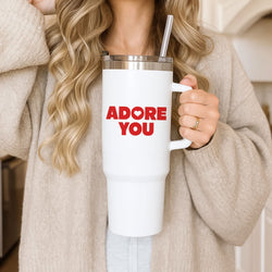 Adore You Tumbler