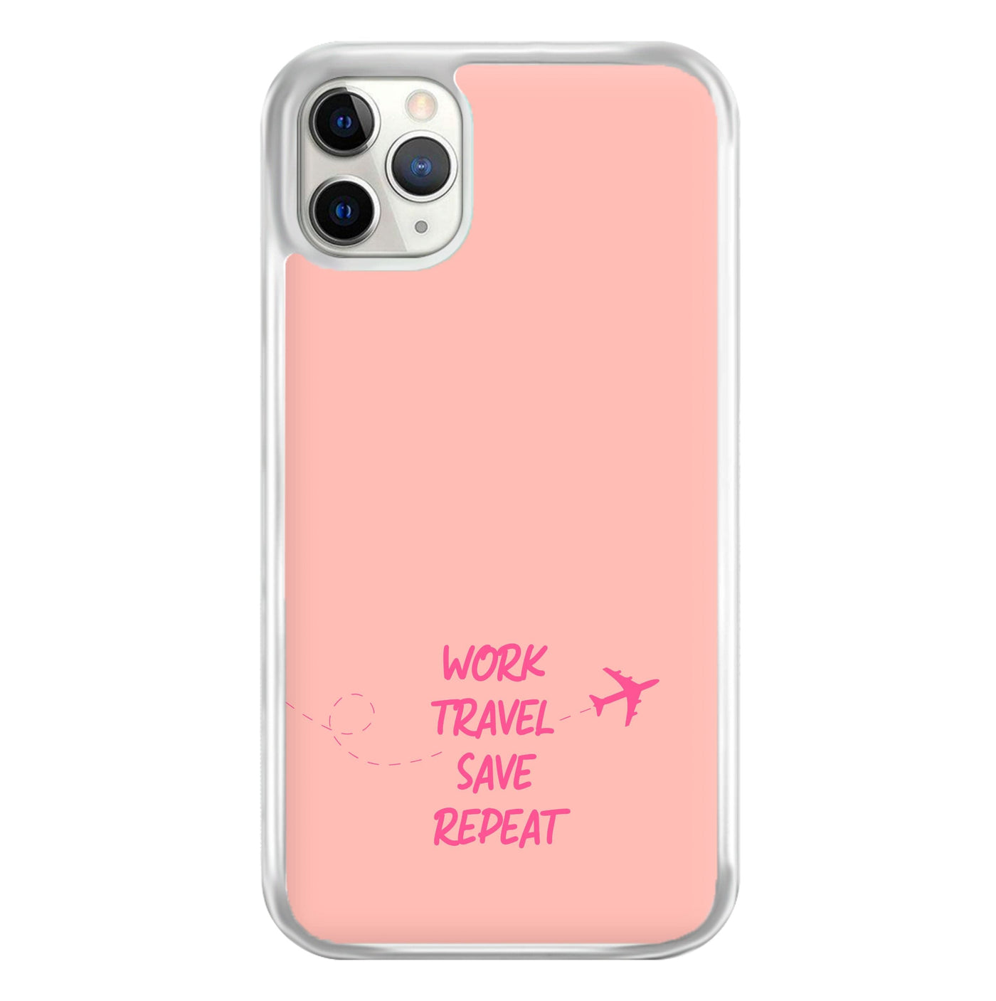 Work Travel Save Repeat - Travel Phone Case
