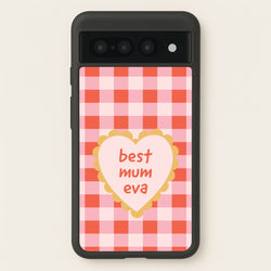 Best Mum Eva Google Pixel 7 Pro Case