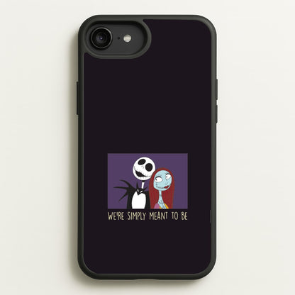 We're Simply Meant To Be  iPhone 6 Plus / 7 Plus / 8 Plus Case