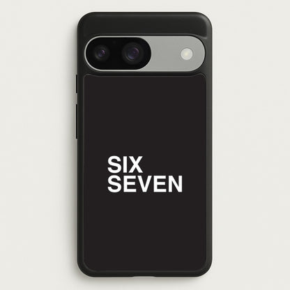 6 7 Black Google Pixel 9 / 9 Pro Case