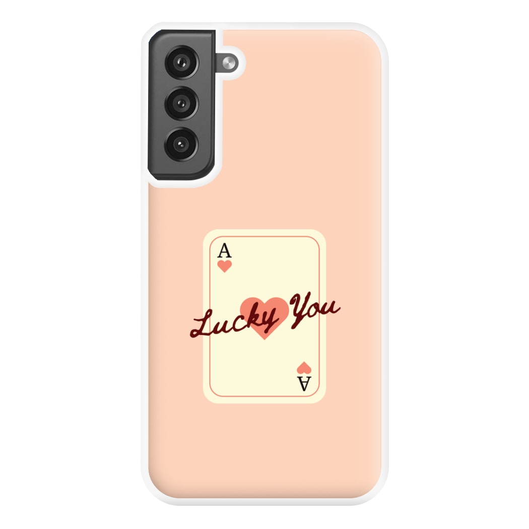 Lucky You Card Galaxy S21FE Case