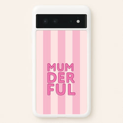 Mumderful Google Pixel 6 Case