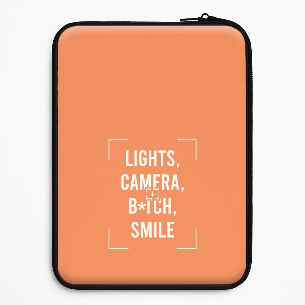 Lights, Camera, B*tch, Smile Laptop Sleeve