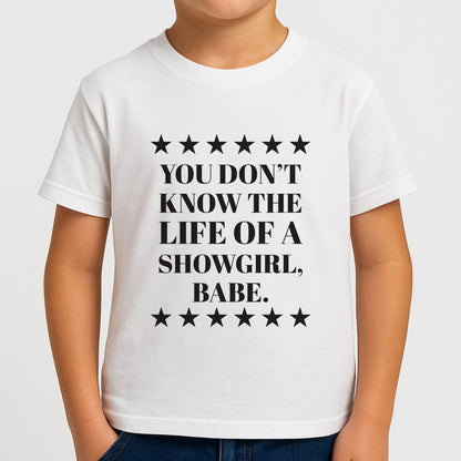 You Don't Know Babe  Boys T-Shirt