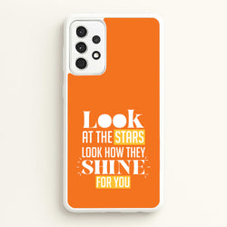 Look At The Stars Galaxy A52 / A52s Case