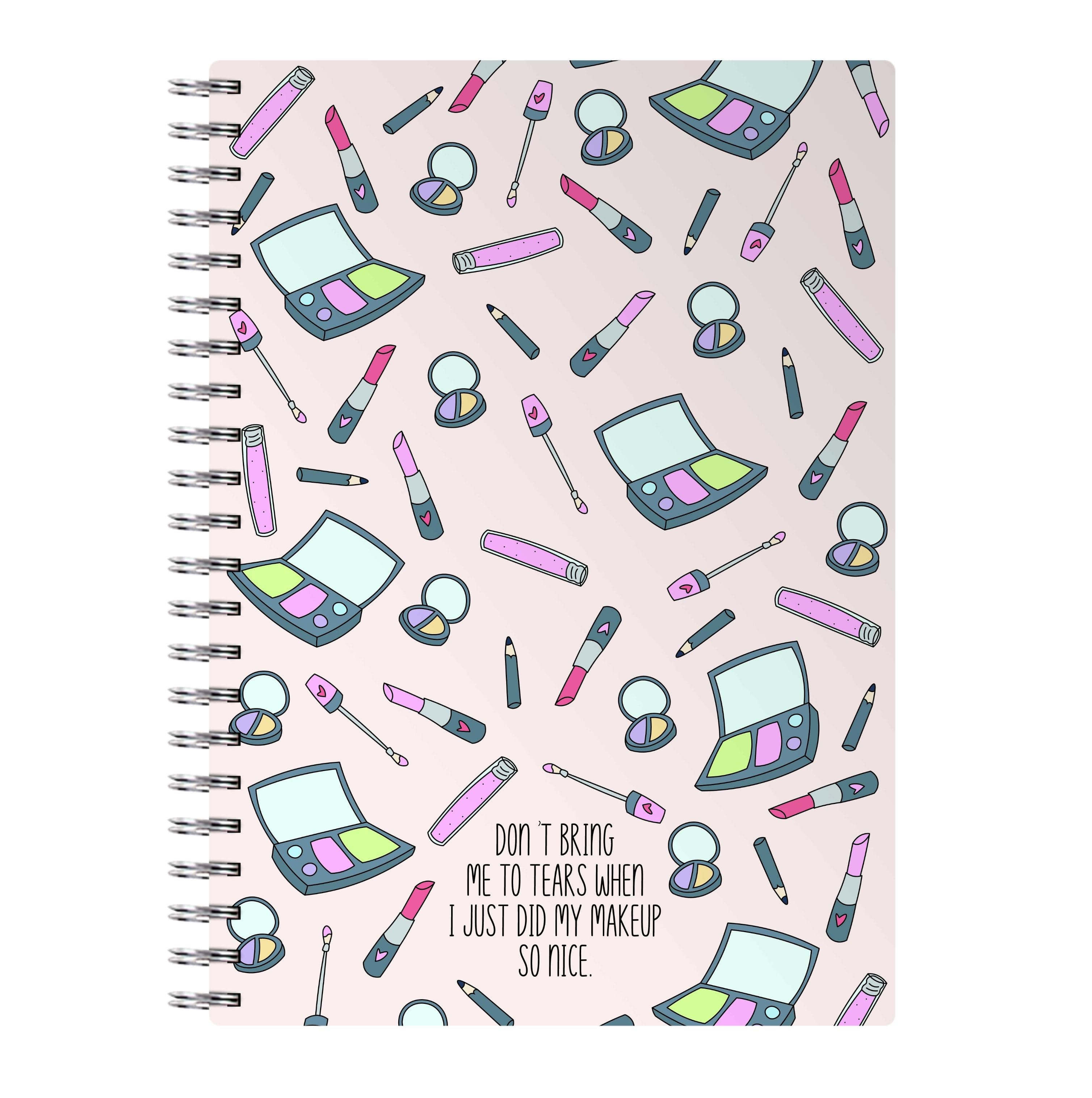 Don't Bring Me To Tears Notebook