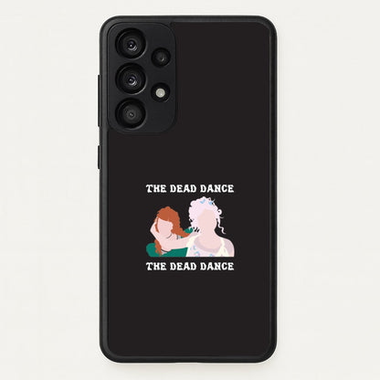 The Dead Dance Galaxy A53 Case