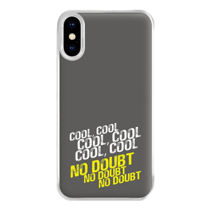 Cool Cool Cool No Doubt Grey - B99 Phone Case