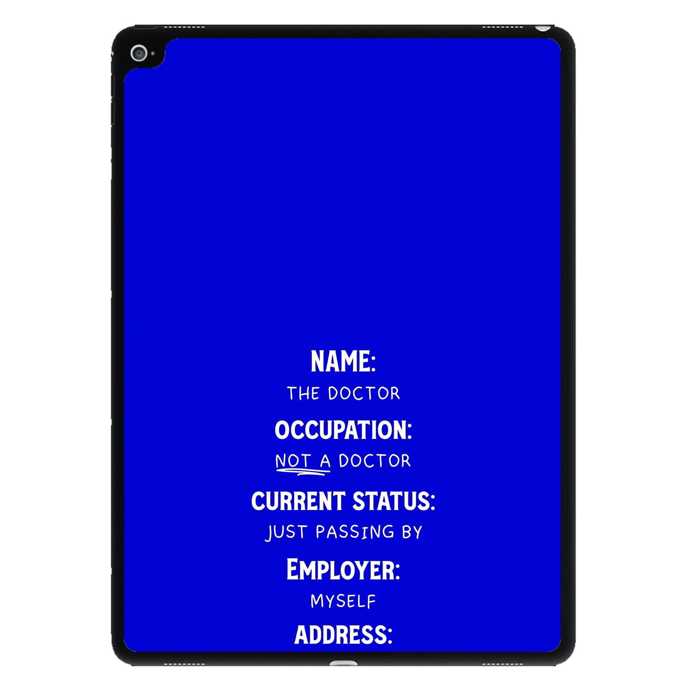 Name And Occupation - Doctor Who iPad Case
