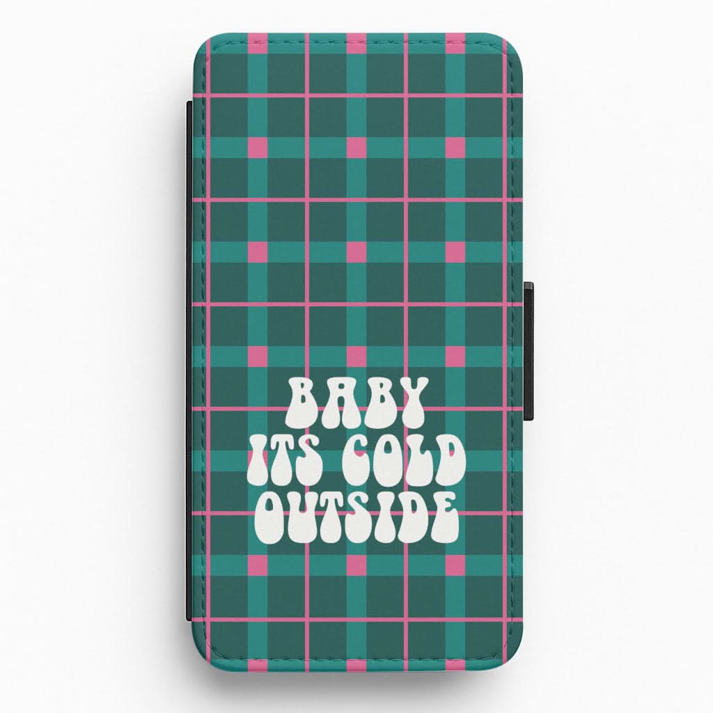 Baby It's Cold Outside Tartan Flip / Wallet Phone Case