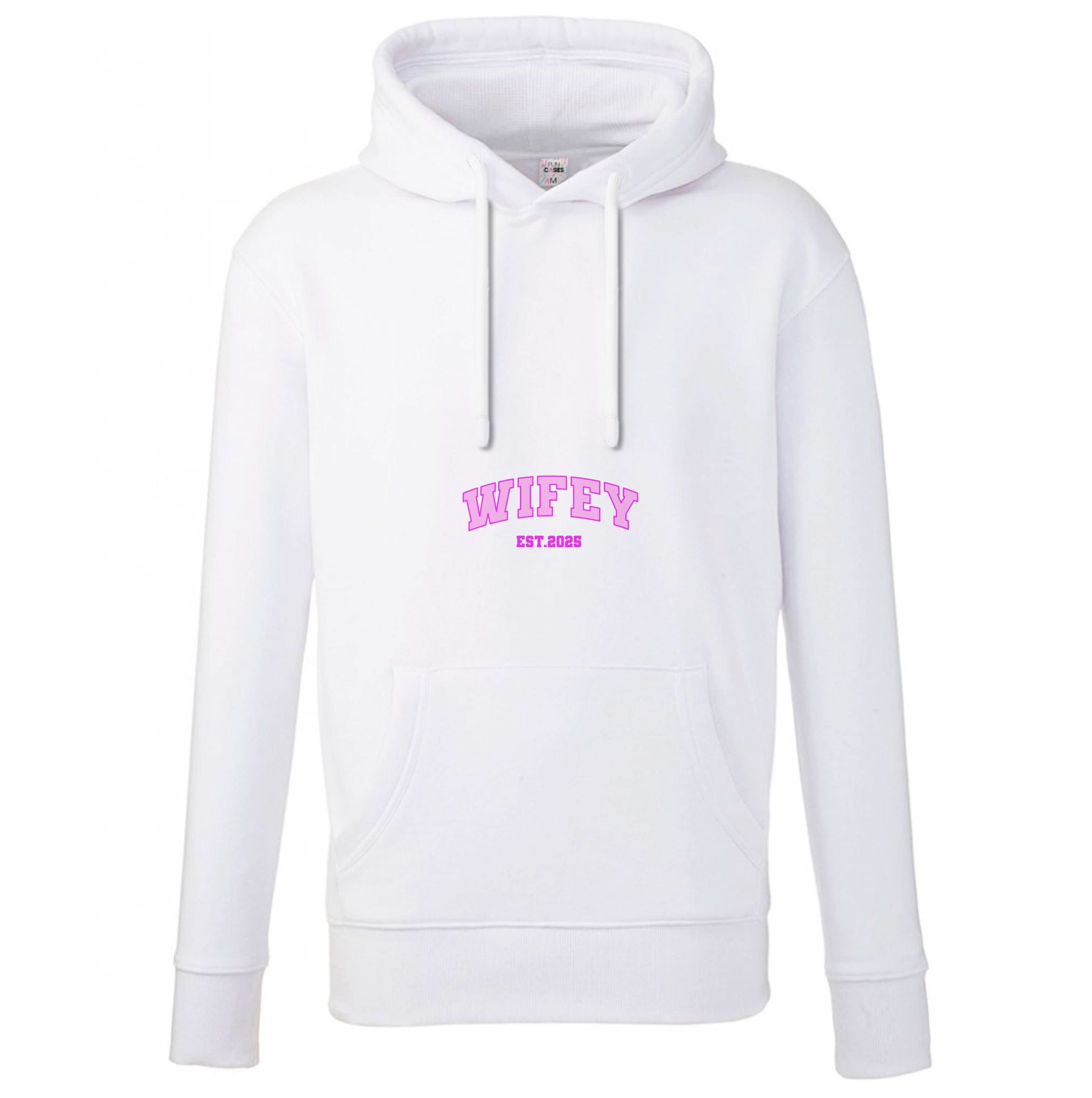 Wifey 2025 Hoodie