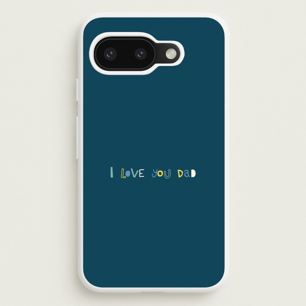 I Love You Dad Scribbles Google Pixel 9a Case