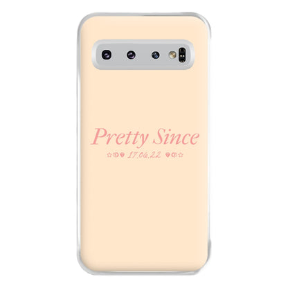 Pretty Since  Galaxy S10 Plus Case