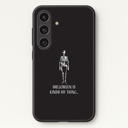 Halloween Is Kinda My Thing.. Galaxy S24FE Case