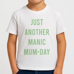 Just Another Manic Mumday Boys T-Shirt