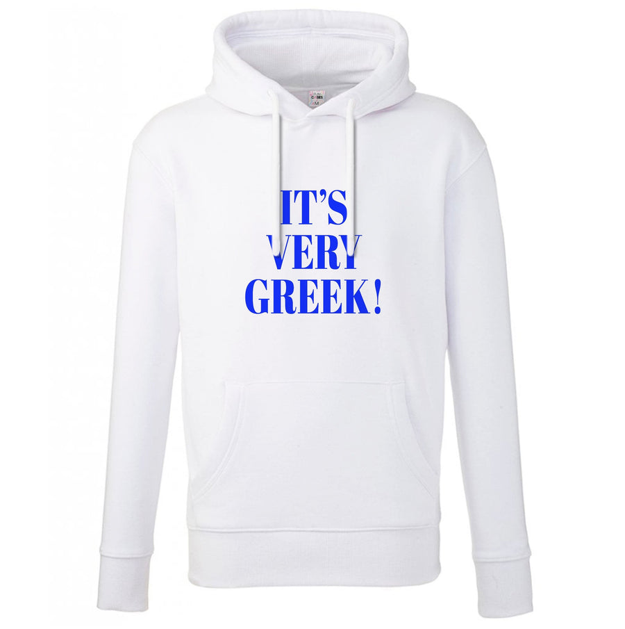 It's Very Greek! - Mamma Mia Hoodie