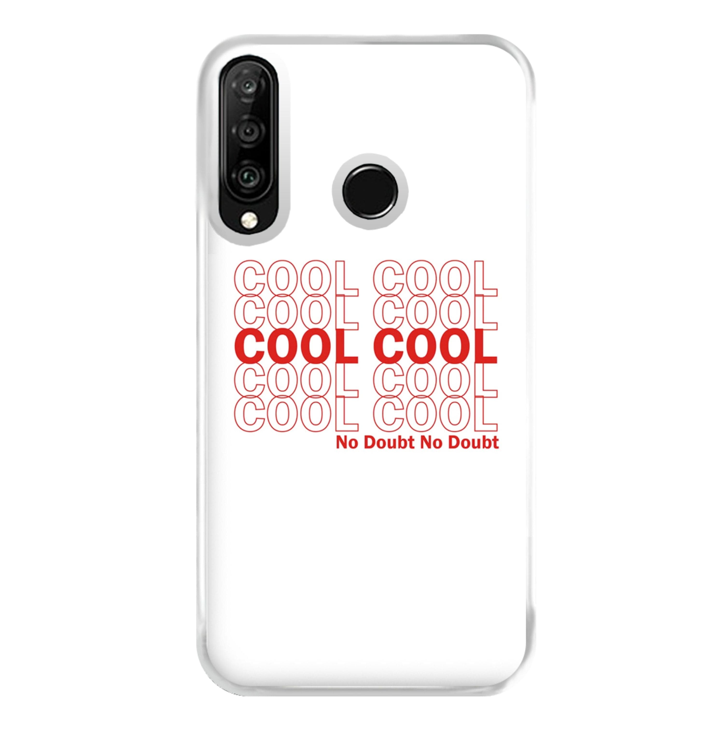 Cool Cool Cool No Doubt White - B99 Phone Case