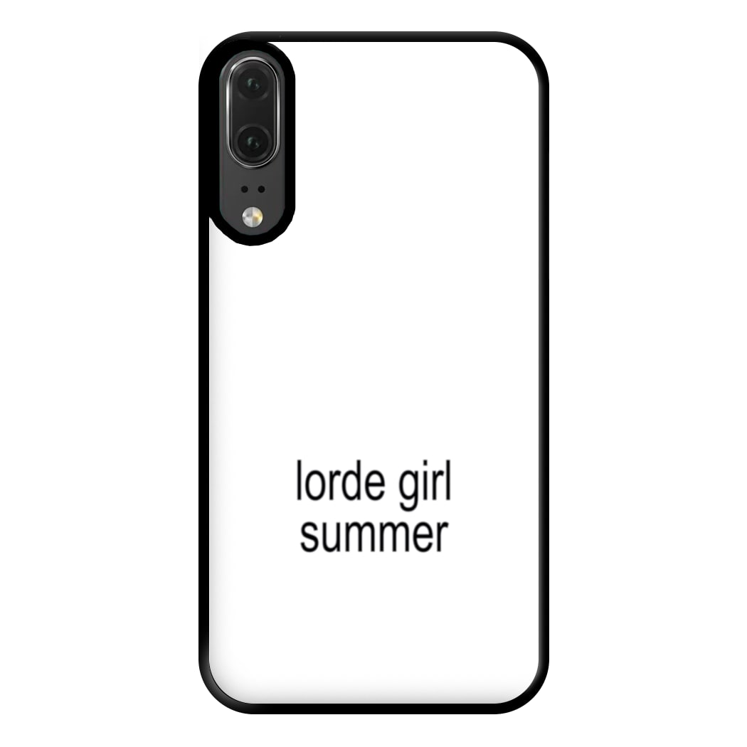 Lorde Girl Summer Huawei P20 Case
