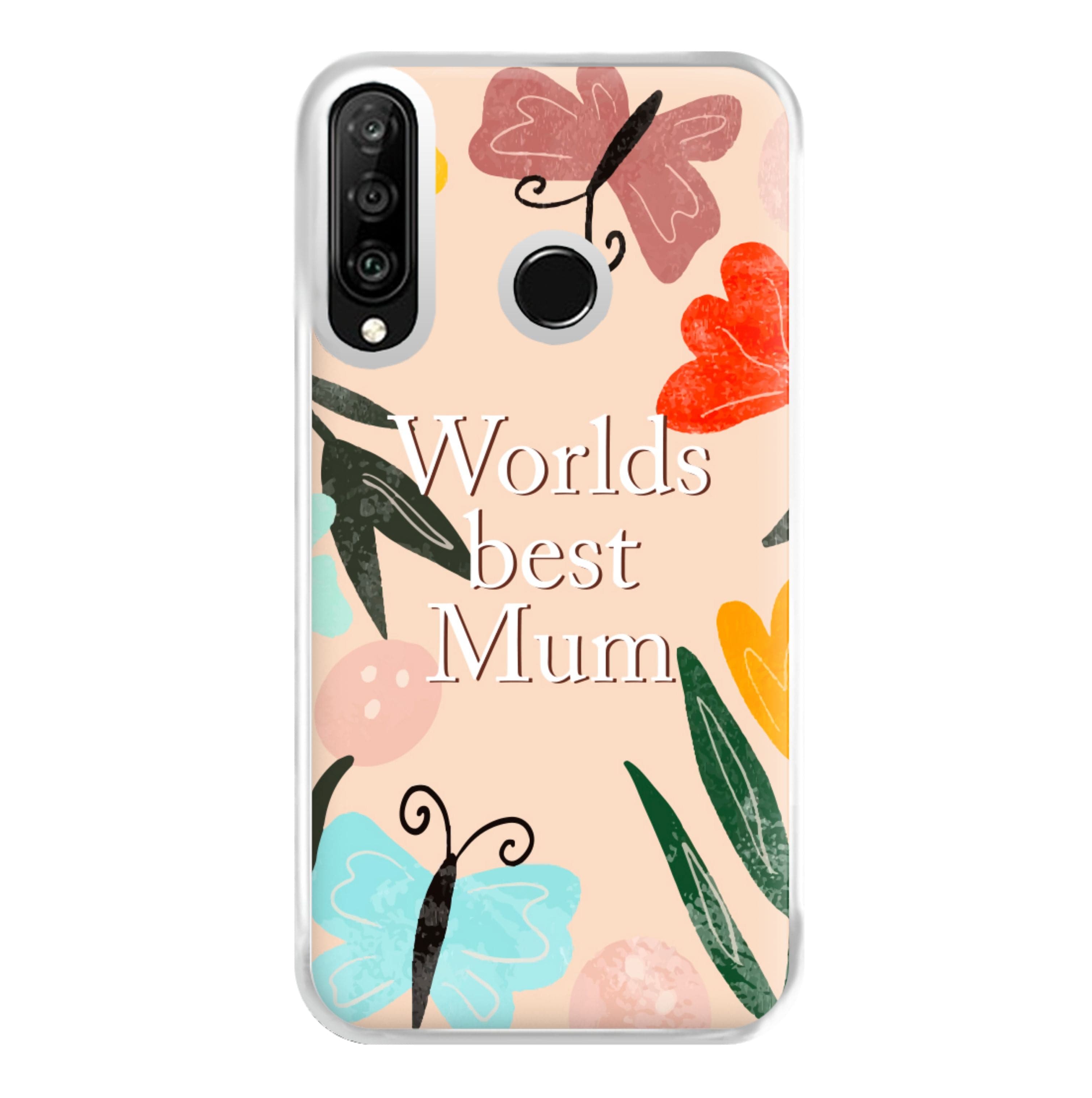 Worlds Best Mum - Floral Mother's Day Phone Case