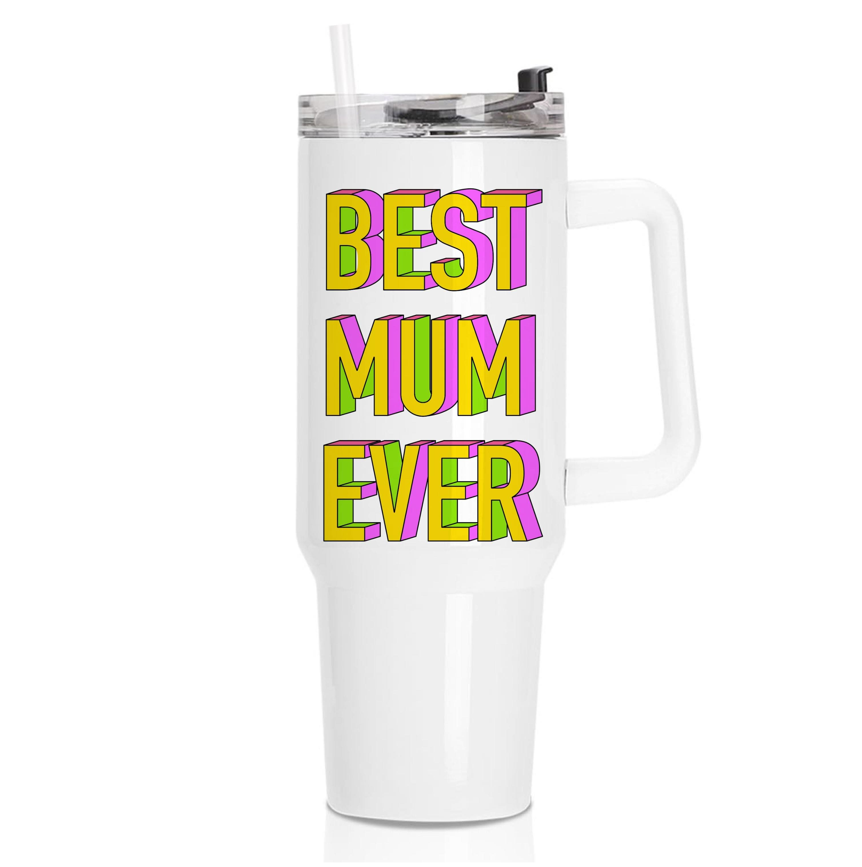 Geometric Best Mum Ever Tumbler