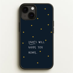 Lights Will Guide You Home iPhone 13 Case