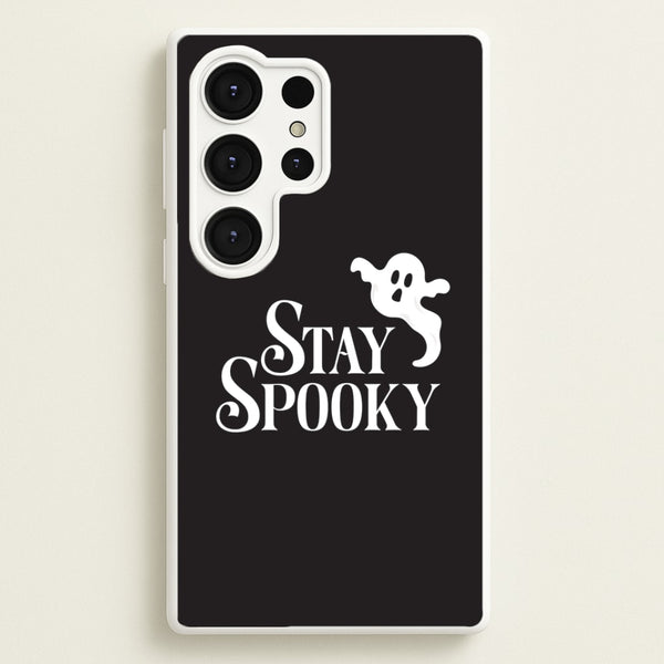 Stay Spooky  Galaxy S25 Ultra Case