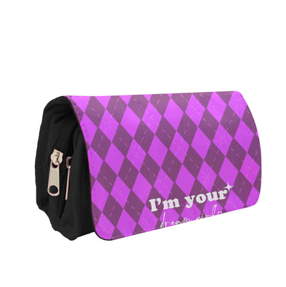 I'm Your Dream Girls Dream Girl - Chappell Pencil Case