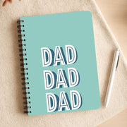 Dad, Dad, Dad Notebook 3