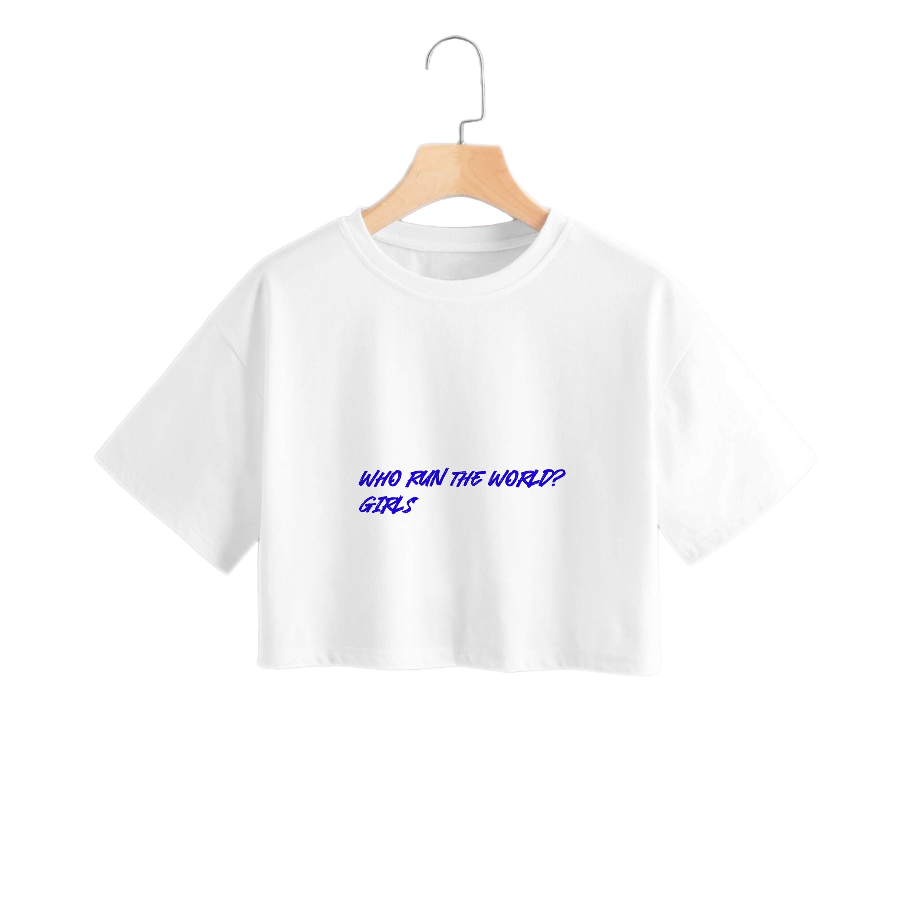 Who Run The World - Queen B Crop Top