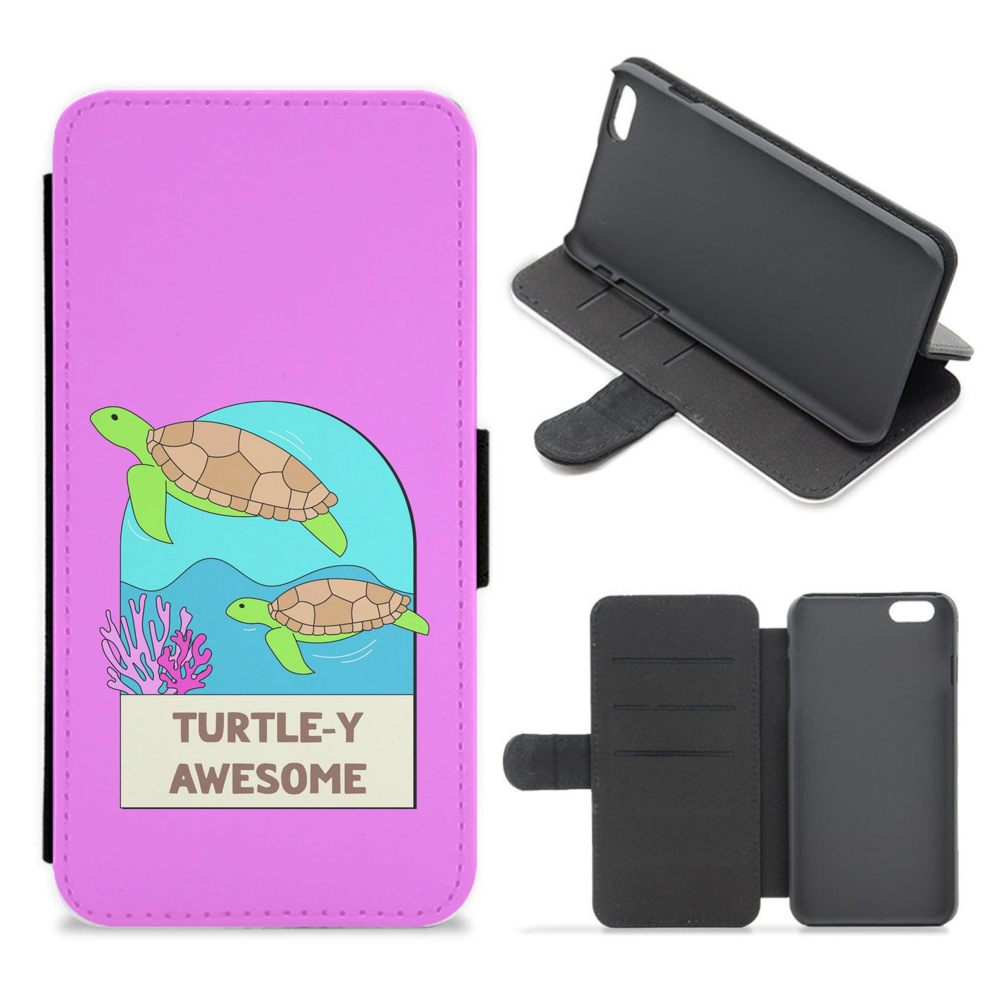 Turtle-y Awesome - Sealife Flip / Wallet Phone Case