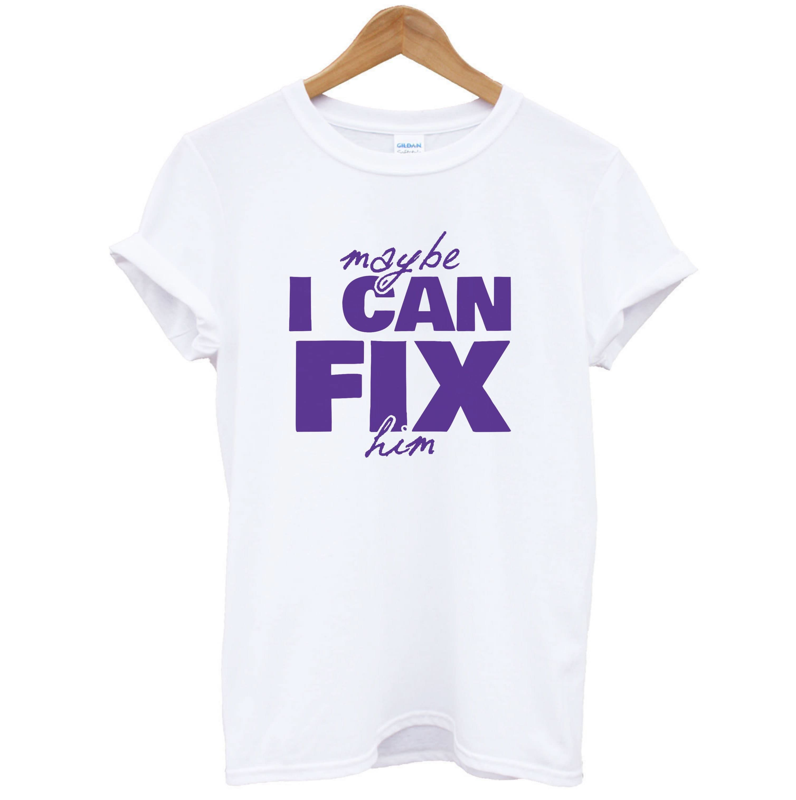 Maybe I Can Fix Him Purple T-Shirt