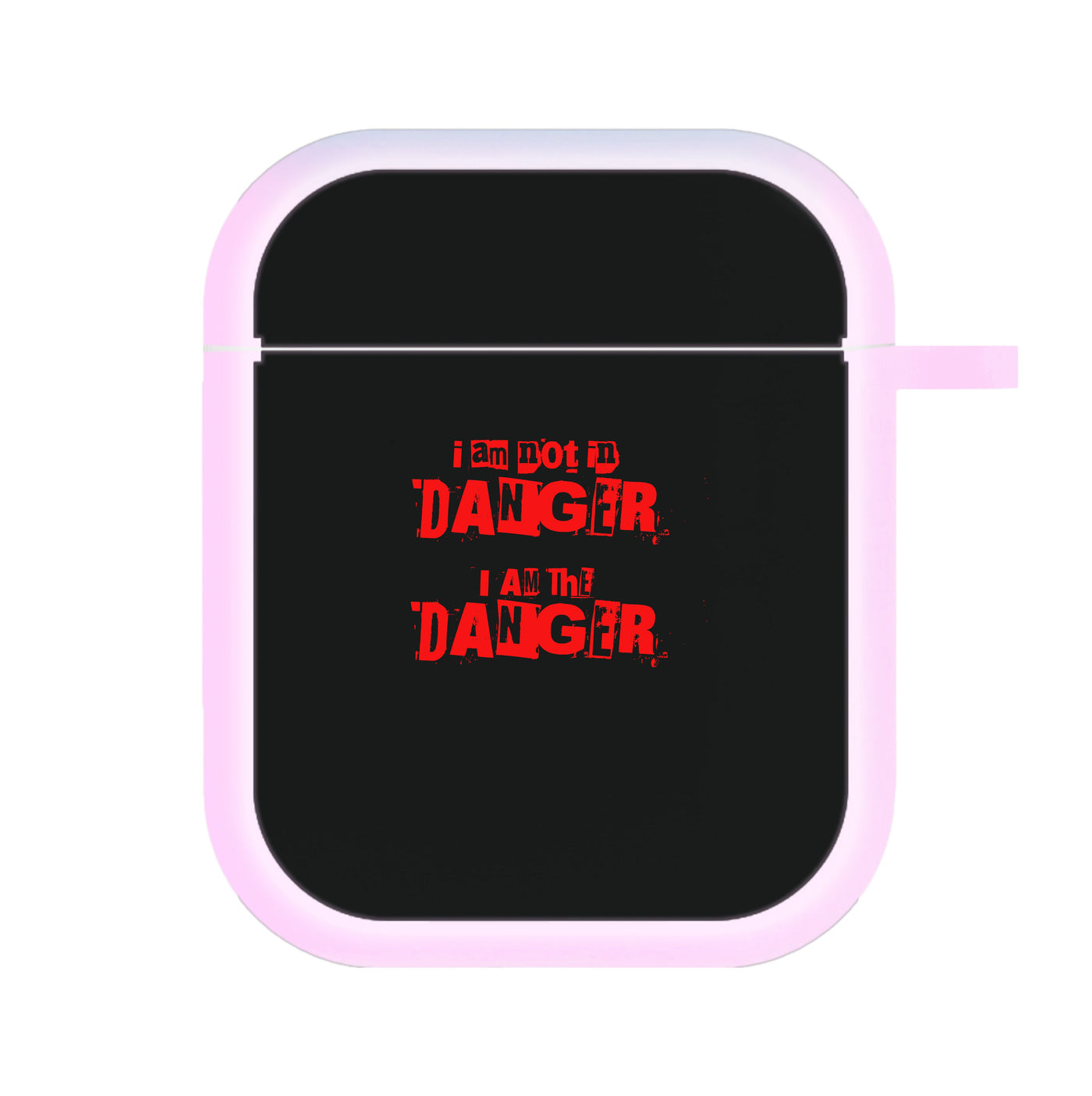 I Am The Danger - Breaking Bad AirPods Case