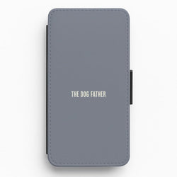 The Dog Father Flip / Wallet Phone Case