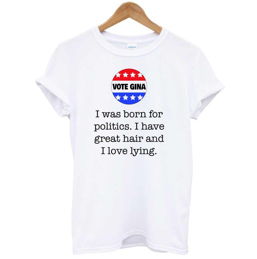 Vote Gina - Brooklyn Nine-Nine T-Shirt