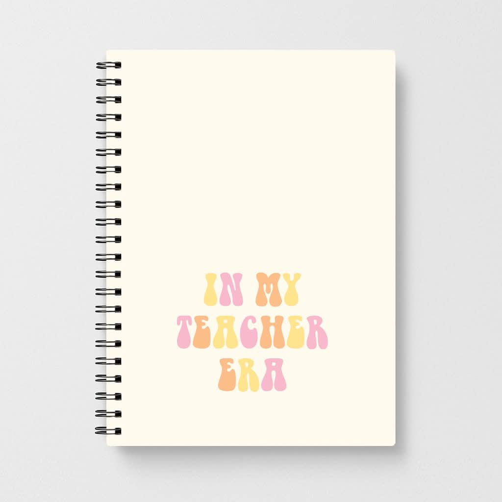 In My Teacher Era Notebook