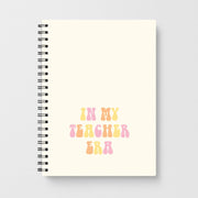 In My Teacher Era Notebook 1