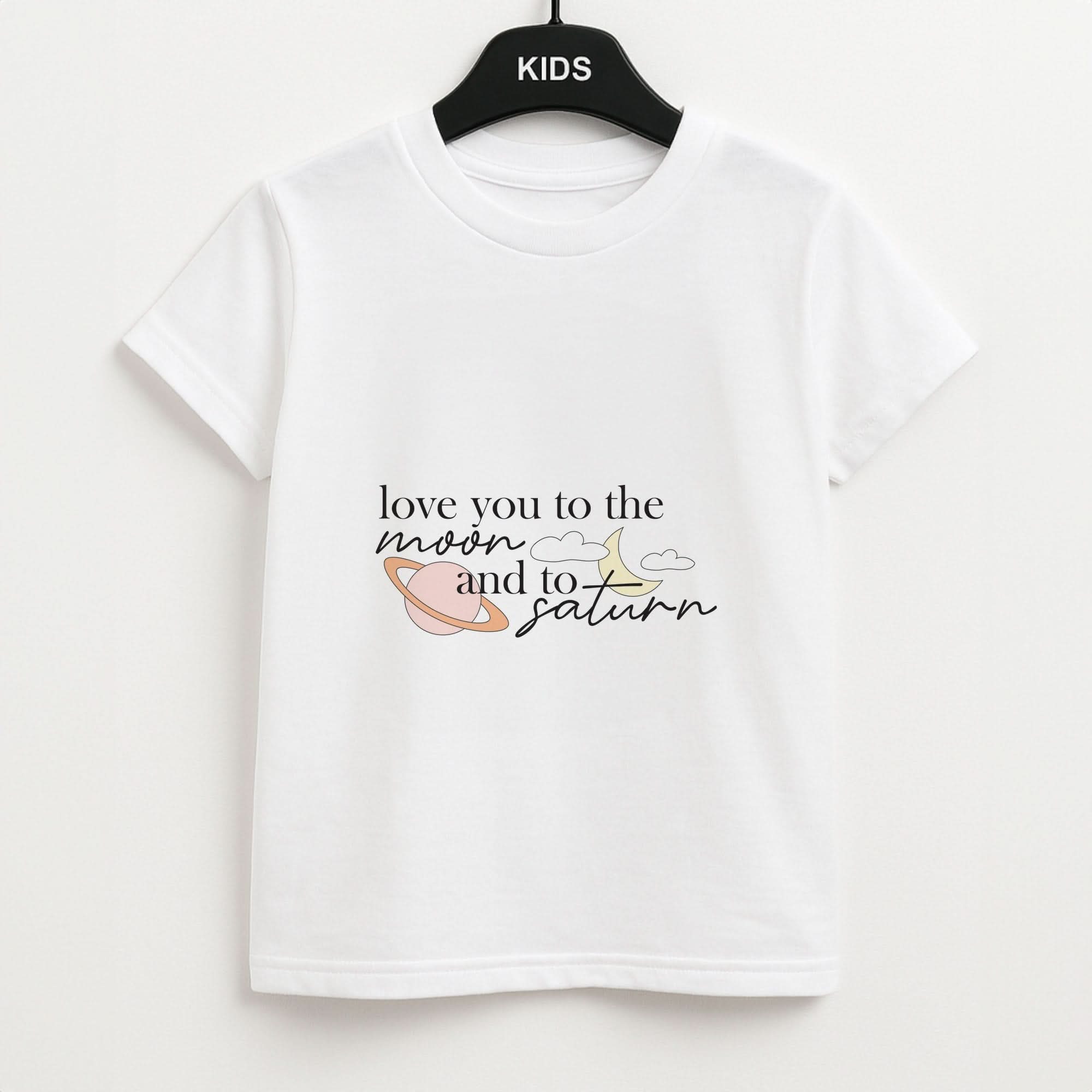 Love You To The Moon And Saturn Kids T-Shirt