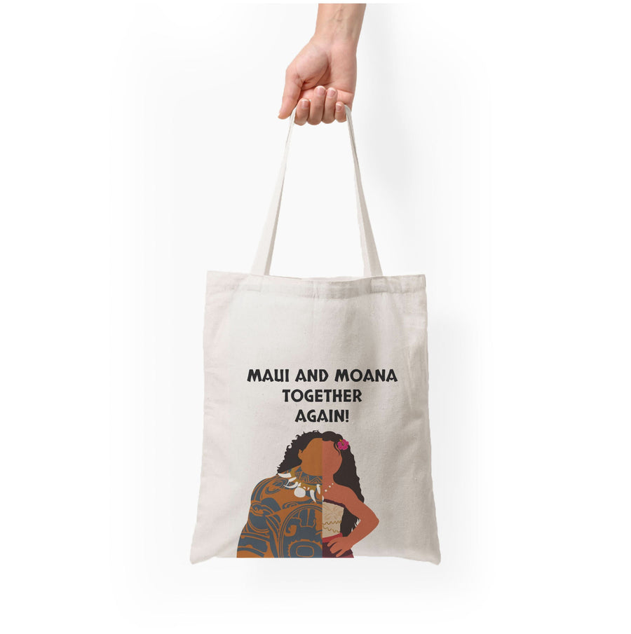 Maui And Moana Together Again Tote Bag