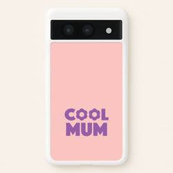 Cool Mum Google Pixel 8a Case