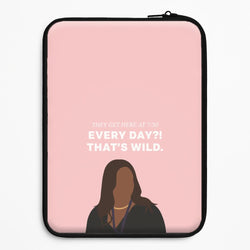 Every Day?! That's Wild Universal Laptop Sleeve