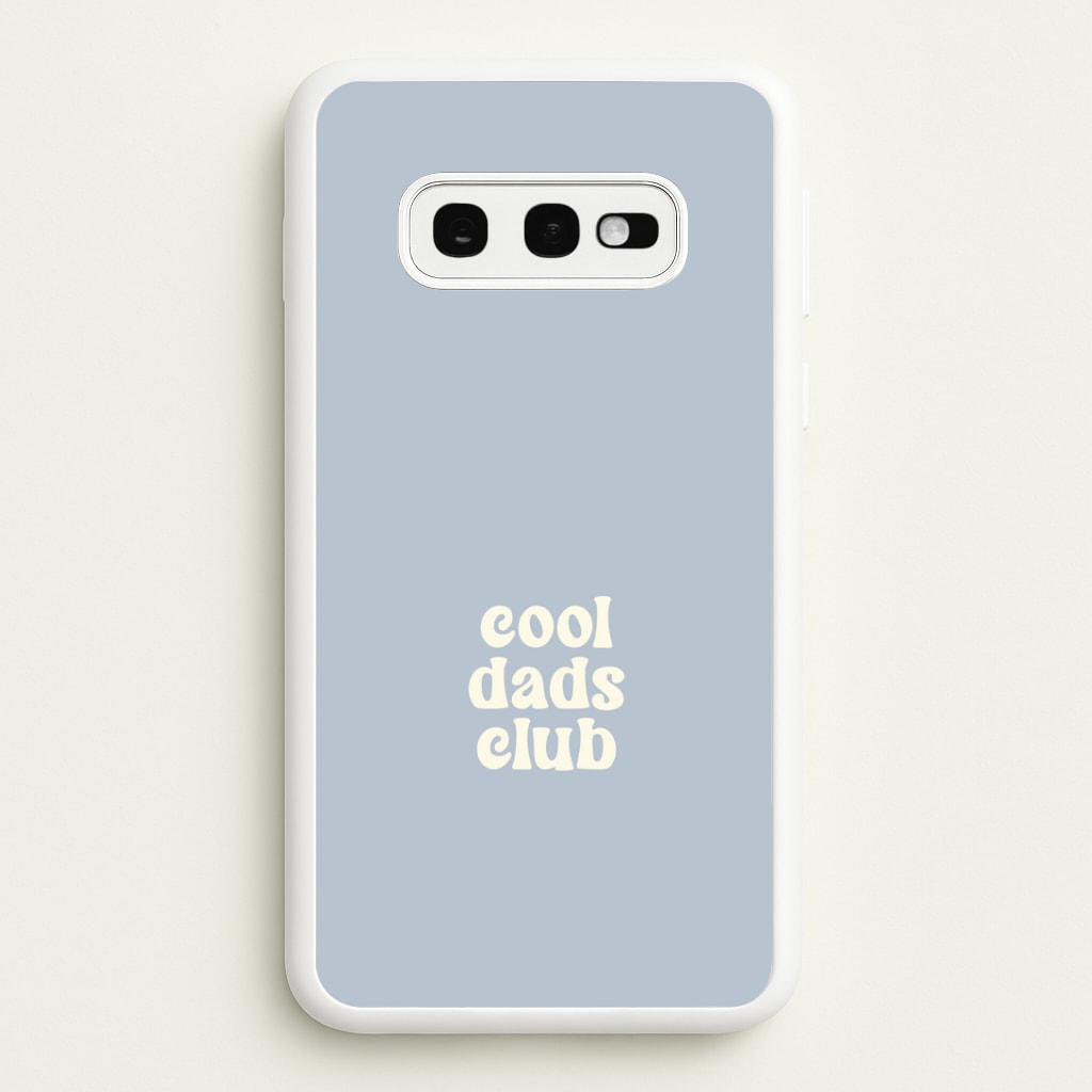 Cool Dads Club Galaxy S10e Case