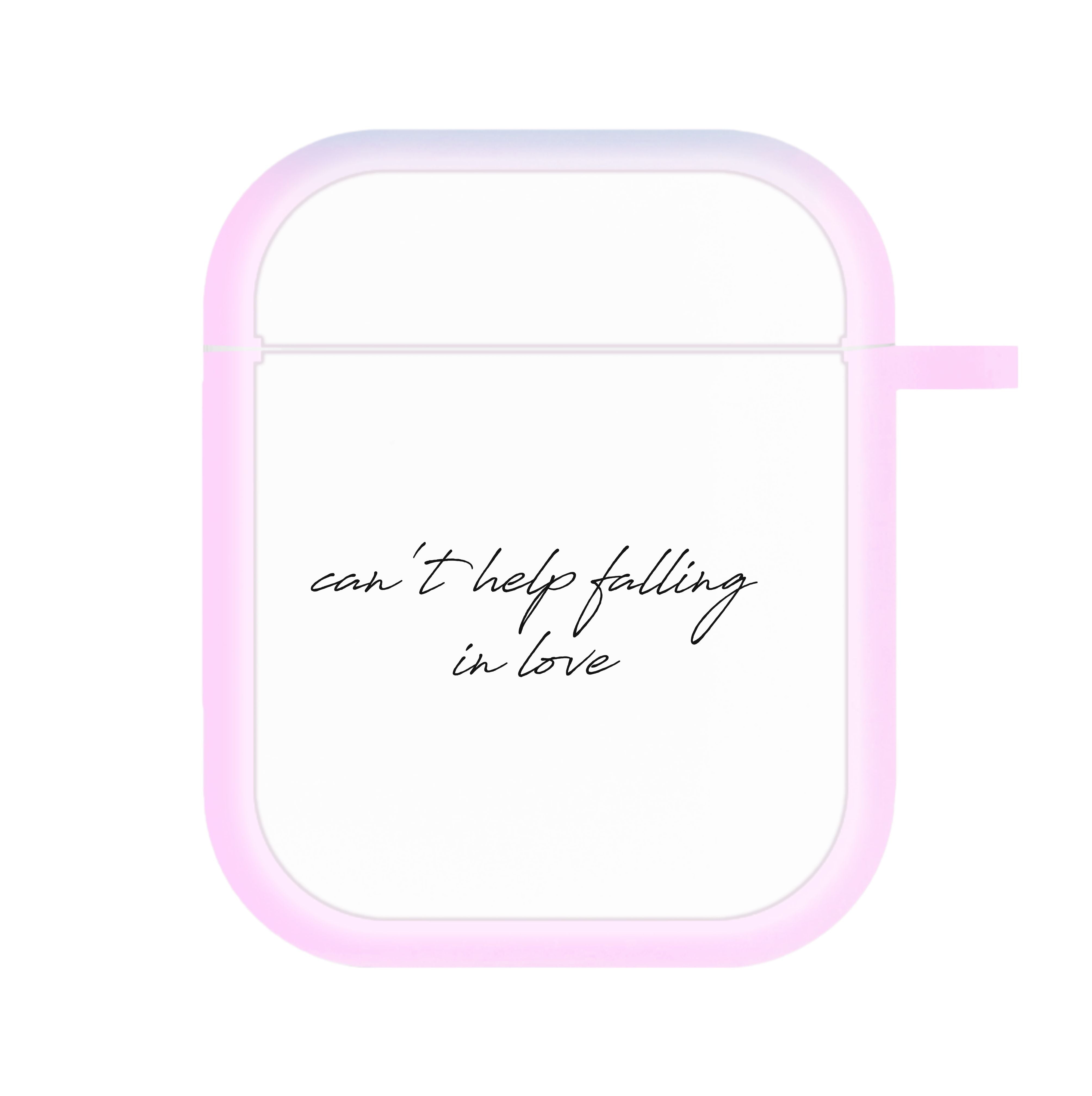 Can't Help Falling In Love AirPods Case