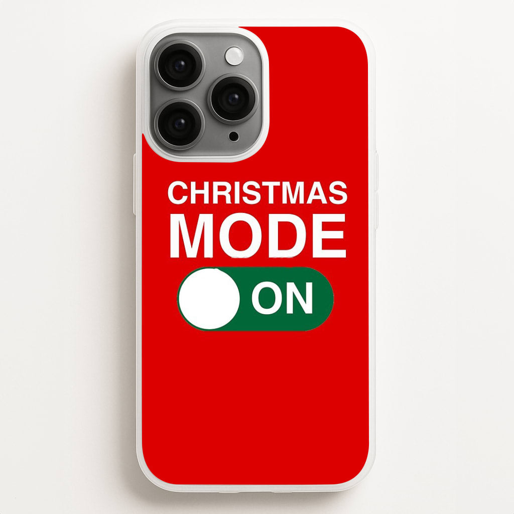 Christmas Mode On Phone Case